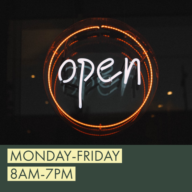 Open sign with our hours